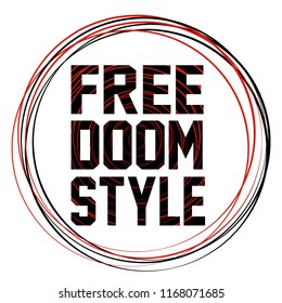 Stylish trendy slogan tee t-shirt graphics print vector illustration design