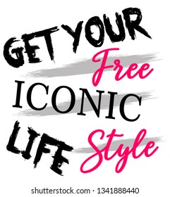 Stylish trendy slogan tee t-shirt graphics print vector illustration design