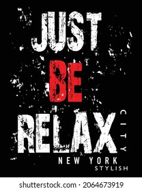 Stylish trendy slogan tee t-shirt graphics print vector illustration design
