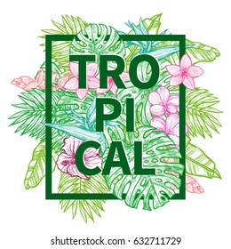 Stylish Typographical Summer Background. Sketch Hand Drawn Poster With Tropical Plants And Flowers