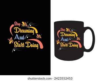 Stylish typography print for mug design.  Romantic retro style background design.