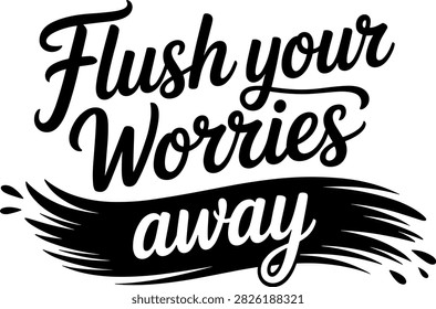 A stylish typography quote vector featuring the text 