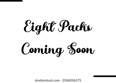Stylish Typography Text Quote Eight Packs Coming Soon