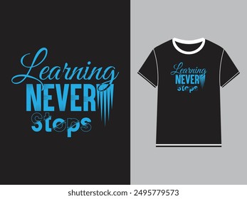 Stylish Typography T-Shirt Design Background Black and Blue.