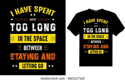 Stylish typography T-shirt design template