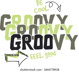 Stylish vector design with inscribed "Groovy".