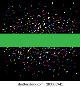 Stylish vector illustration of a black party background with colorful confetti and green copy space for your text. Can be used as a greeting card template