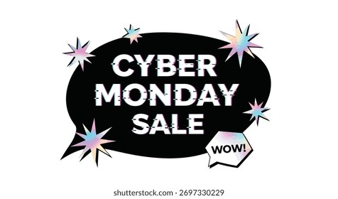 Stylish vector illustration of a Cyber Monday sale. The design features a black speech bubble with text, starburst elements, and a 'wow' speech bubble.