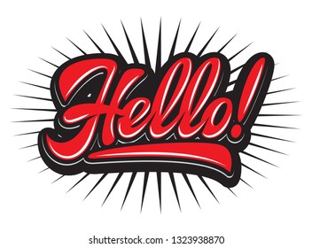 Stylish vector illustration with Hello lettering calligraphy.