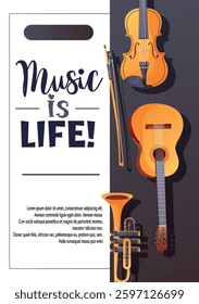 Stylish vector music poster featuring a classical guitar, violin, trumpet, and the text Music is Life. Suitable for banners and posters  
