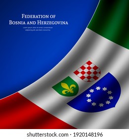 Stylish waving flag of Federation of Bosnia and Herzegovina country for happy independence day