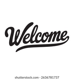 Stylish "Welcome" Hand Lettered Typography Vector – Modern Greeting Calligraphy Design