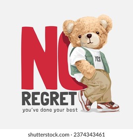 stylist bear doll leaning on no regret slogan vector illustration