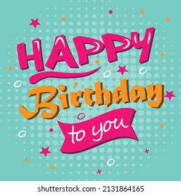 Stylist Happy Birthday Background Colorful Vector Stock Vector (Royalty ...