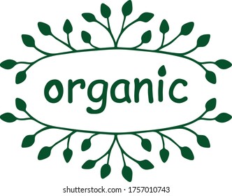 Stylized abstract logo "organic". Frame of twigs with leaves. A hand drawn illustration Isolated on a white background. Vector design element for menu, products, cosmetics, goods, booklets, packaging.