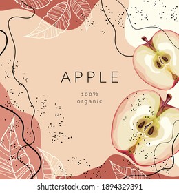 Stylized apple with leaves on an abstract background. 100% organic". Card, banner, poster, sticker, print, advertising material. Vector illustration.