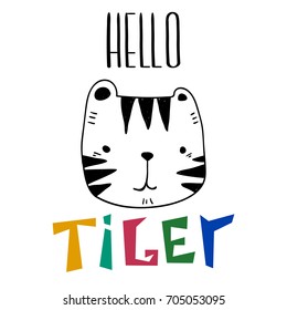 stylized baby tiger hand drawn illustration with hello tiger quote vector for print design. cute tiger for kids cards print textile and other.