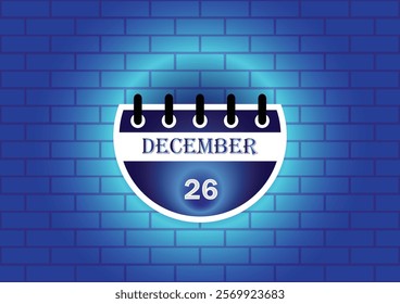 A stylized calendar page displaying December 26th is shown against a blue brick wall background.  The design is clean and modern, ideal for digital use.