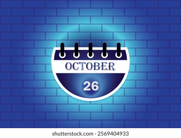 A stylized calendar page displaying October 26th is shown against a blue brick wall background.  The design is clean and modern, ideal for digital use.