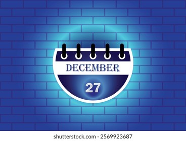 A stylized calendar page showing December 27th. The design features a circular calendar against a blue brick wall, highlighted with a soft glow. Ideal for marking important dates.