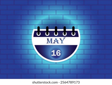 A stylized calendar page showing May 16th, digitally rendered against a blue brick wall backdrop.  The image is ideal for date reminders, event planning, or scheduling related content.