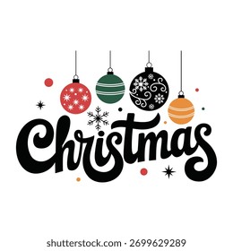 Stylized Christmas Ornaments and Script Typography Celebration Design