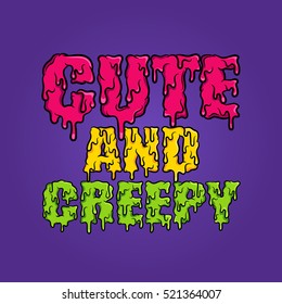 Stylized "Cute and Creepy" Title. Vector Illustration