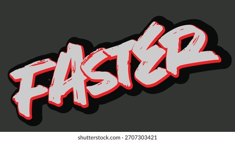 Stylized faster text graphic design element on a dark background