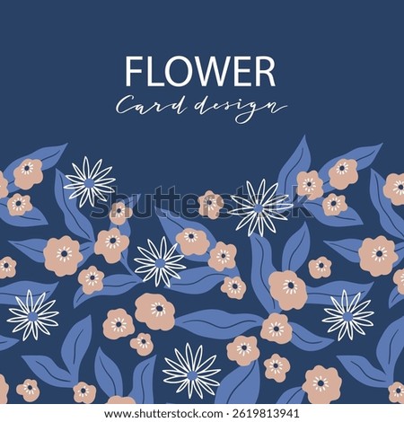 Stylized floral card template. Vector flower design with place for you text. Botanical background for invitation, flyer, business or gretting card design.