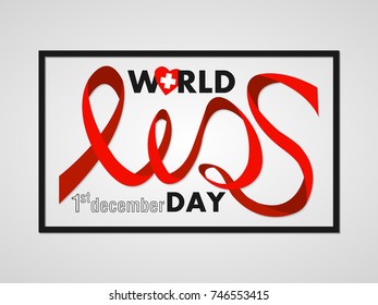 Stylized font Aids red ribbon. World Aids Day poster in frame. Concept 1st December vector illustration.