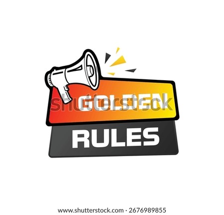 A stylized graphic featuring a megaphone and text reading 'GOLDEN RULES' on colorful banners, ideal for conveying important directives or guidelines in a dynamic way.