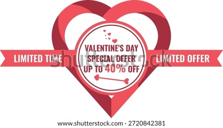 A stylized graphic featuring a red heart shape with a central circular badge announcing a Valentine's Day special offer of up to 40% off, flanked by red ribbons stating 'LIMITED TIME' and 'LIMITED OFFER