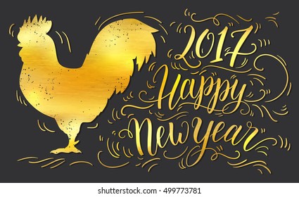 Stylized hand drawn rooster greeting card template. Happy new year 2017 lettering. Golden and black background. Vector illustration. Can be used for website background, calendar, printing, banners