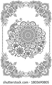 Stylized with henna tattoo decorative pattern for decorating covers book, notebook, casket, postcard and folder. Flower and border in mehndi style. Frame in the eastern tradition.
