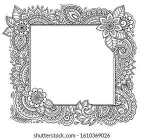 Stylized with henna tattoos decorative pattern for decorating covers for book, notebook, casket, magazine, postcard and folder. Flower in mehndi style. Frame in the eastern tradition.