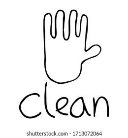 Stilvolles Symbol mit einer Hand im Doodle-Stil auf weißem Hintergrund. Vektorillustration Handschuh und das Wort "sauber". Stocksimples Bild für Symbole, Logo und Design.