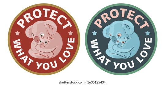 Stylized illustration two circle logotypes of a panda with a little panda baby. Protect what you love typographic text . Ecology stickers with slogans. Warm orange background