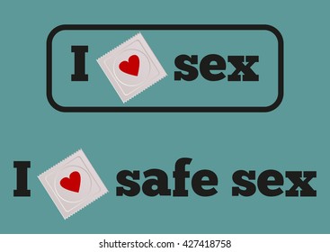 The stylized image of a condom in the package. Slogan in black frame I love sex. The inscription I love safe sex. Blue background.