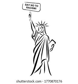 A stylized image of the Statue of Liberty, which holds in its hand a banner with the inscription - SAY NO TO RACISM!