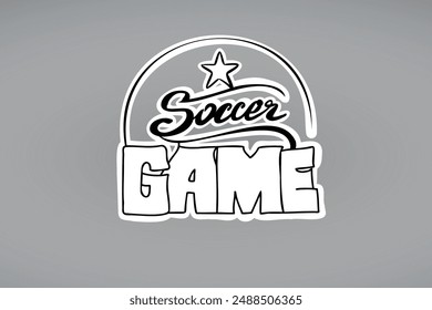 Stylized lettering Set. Inscription "Soccer Game" Neon Outline 2d vector image, Stickers Social media.