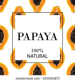 Stylized orange papaya on a white background with the text "papaya, 100% natural". Banner, poster, wrapping paper, sticker, print, modern textile design. Vector illustration.
