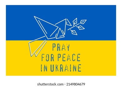 Stylized pigeon of the peace with an olive branch, as a symbol of the world, against the background of the Ukrainian flag. Poster for peace in Ukraine. Vector illustration