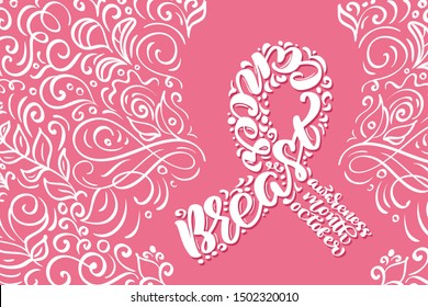 Stylized pink ribbon with vector quote Breast Canser for October is Cancer Awareness Month Calligraphy lettering illustration on pink flourish background