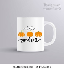 Stylized pumpkins and an Lettering Fall sweet fall. Thanksgiving day concept with mug mockup