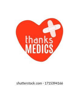 El estilizado corazón rojo está decorado con dos parches. y la inscripción GRACIAS A MEDICS. Tarjeta de felicitación o ilustración médica.