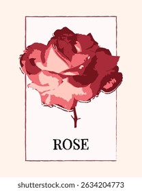 Stylized ruby rose vector illustration with artistic texture and bold serif lettering. Framed floral design ideal for posters, t-shirt prints, stickers, tattoos, branding, and vintage-inspired project