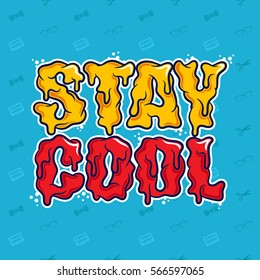 Stylized "Stay Cool" Title. Modern Colors. Vector Illustration
