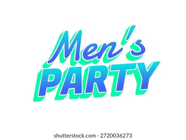 Gráfico de texto estilizado con las palabras Mens PARTY en colores vibrantes.
