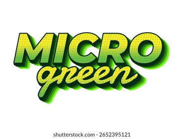 Logotipo de texto estilizado con las palabras MICRO green en negrita, fuente verde degradada con un efecto de sombra, que transmite un tema ecológico u orgánico.
