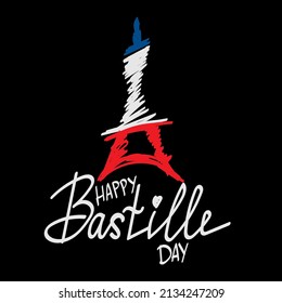 Stylized tower. Happy Bastille Day. France's national holiday. July 14. Concept of the holiday. Freedom. Handwritten font. Suitable for posters and specialized literature.